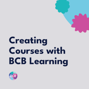 Creating Courses with BCB Learning