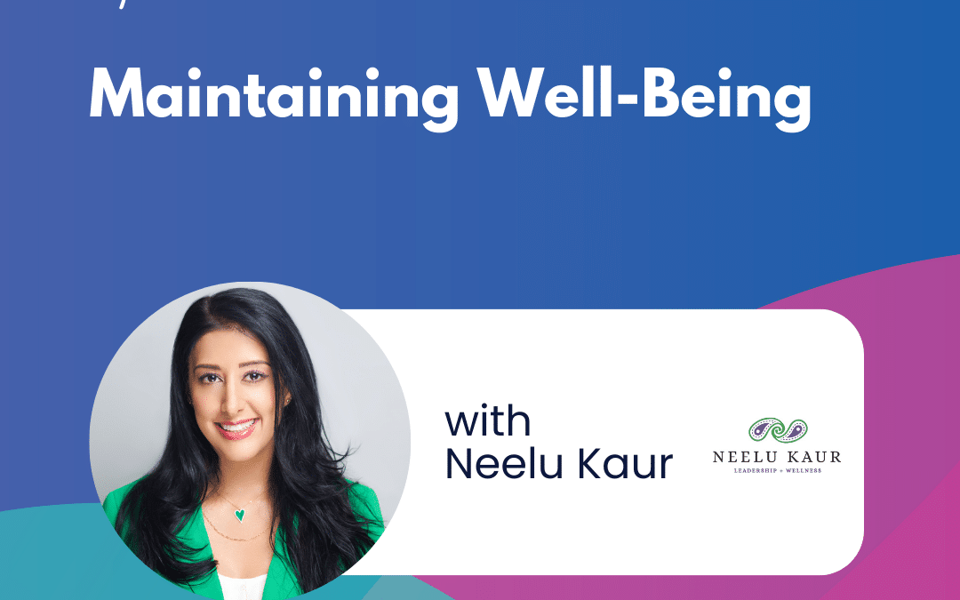 Maintaining Well-Being – Episode 24
