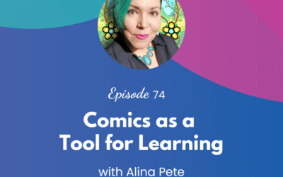 Comics as a Tool for Learning – Episode 74