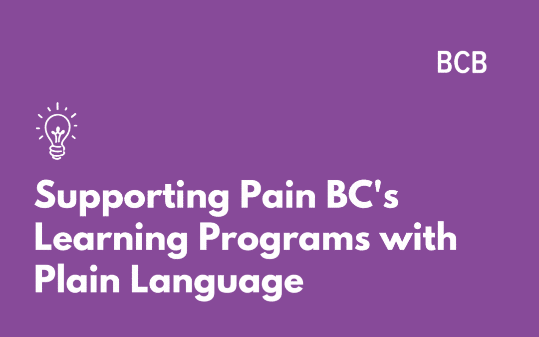Supporting Pain BC’s Learning Programs with Plain Language